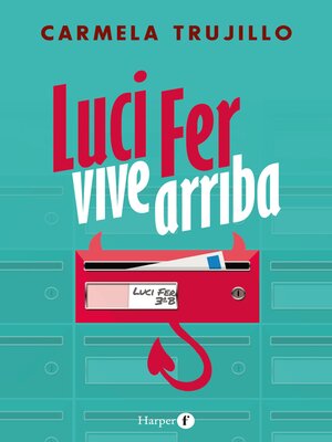 cover image of Luci Fer vive arriba